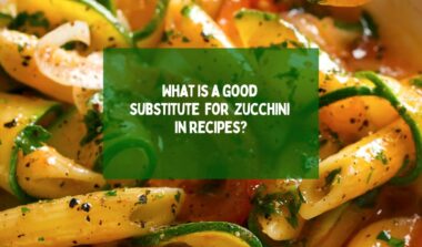 What is a good substitute for zucchini in recipes